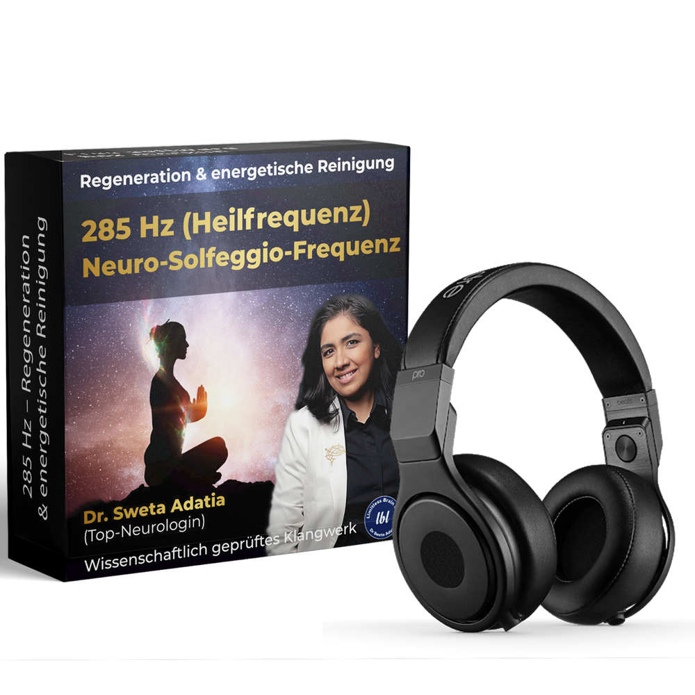 285 Hz Solfeggio-Frequenz – Regeneration & energetische Reinigung